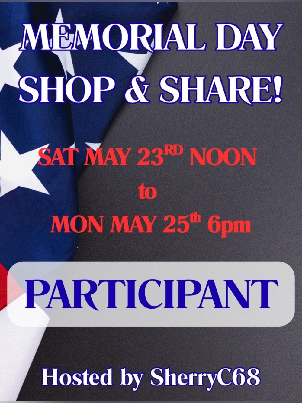 Memorial Day Participant Banner Shop n Share with @sherryc68 🇺🇸